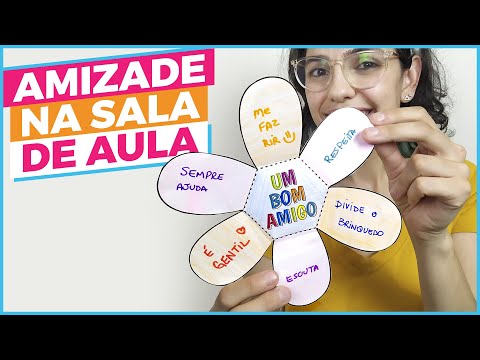 Como melhorar a Amizade e o Respeito na sala de aula? - Atividades e Brincadeiras