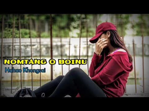 NOM TANG'O BOINU || HAHAO KHONGSAI