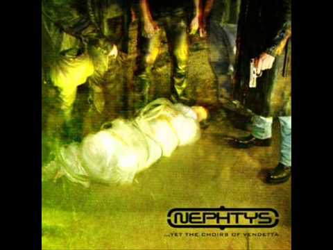 Nephtys - Yet The Choirs of Vendetta
