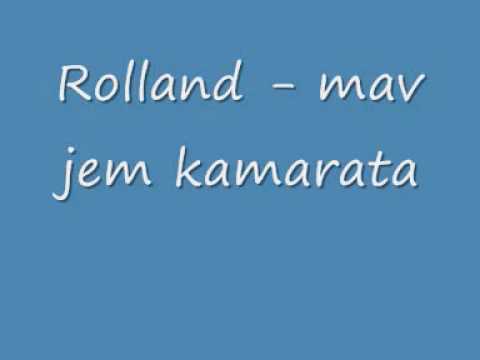 Rolland - mav jem kamarata
