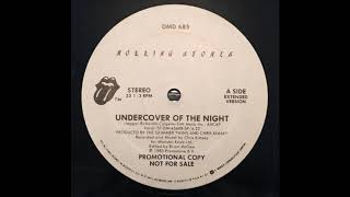 Undercover Of The Night (Extended Version) - The Rolling Stones