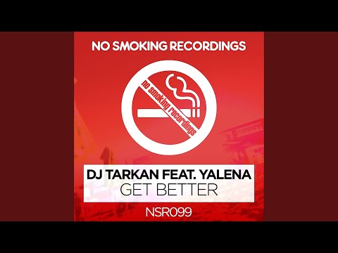 Get Better (feat. Yalena)