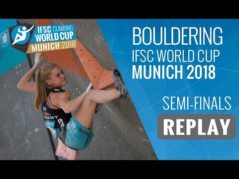 IFSC Climbing World Cup Munich 2018 - Bouldering -  Semi-Finals - Men/Women