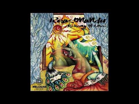 reasonandu I Alchemy of love [Full Album]ᴴᴰ