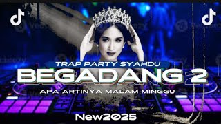 Download lagu DJ BEGADANG 2 APA ARTINYA MALAM MINGGU NEW2025 FULL BASS TRAP PARTY JEB JEB mp3 Download lagu DJ BEGADANG 2 APA ARTINYA MALAM MINGGU NEW2025 FULL BASS TRAP PARTY JEB JEB mp3