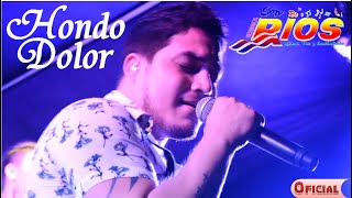 Hondo Dolor - Son De Rios | Video Oficial 2018 ᴴᴰ