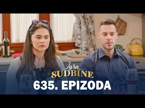 Igra sudbine | Sezona 05 | Epizoda 635 (domaća serija)