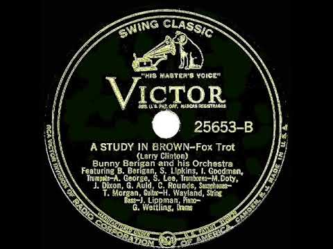 1937 Bunny Berigan - A Study In Brown