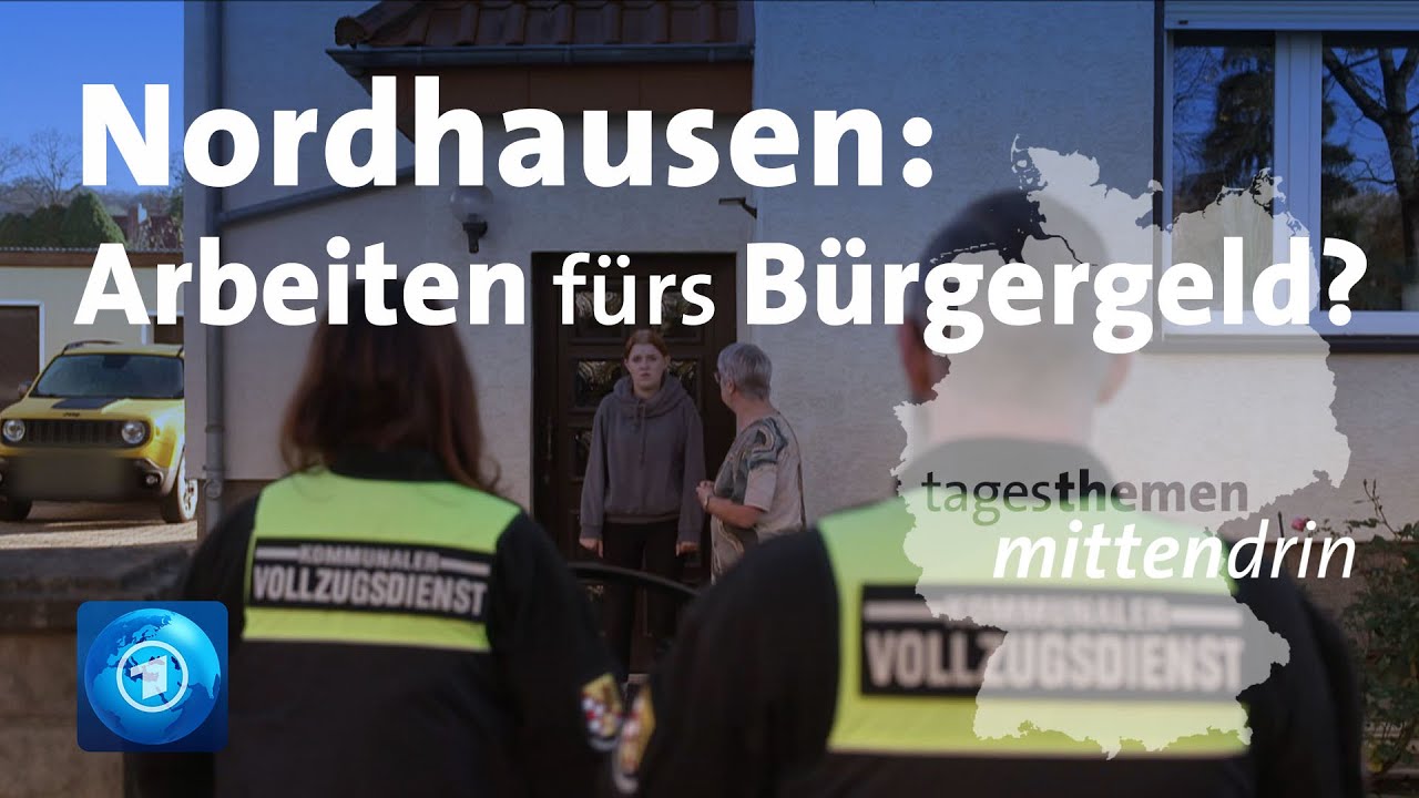 Nordhausen: Arbeitspflicht für Empfänger:innen von Bürgergeld | tagesthemen mittendrin
