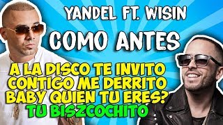 Yandel ft Wisin - Como antes (Letra)