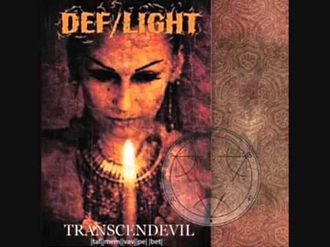 DEF/LIGHT - Dark Liturgy