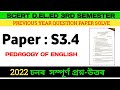 SCERT D EL ED 3rd Semester Paper S3 4 Question Paper Discussion 2022 Pedagogy Of English