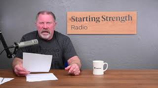 Quit Being A....- Starting Strength Radio Clips