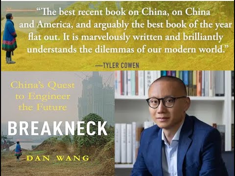 Dan Wang's Breakneck: China's Quest to Engineer the Future (Sept 2025 with Bruce Mehlman)
