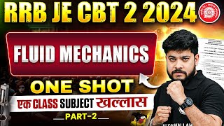 Fluid Mechanics In ONE SHOT | RRB JE Civil Engineering Classes | Fluid Mechanics RRB JE Part 2