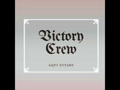 Aquí Estaré - Victory Crew