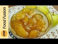 Apple Murabba (Saib Ka Murabba) Recipe By Food Fusion