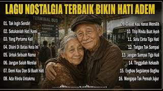 Download lagu LAGU NOSTALGIA INDONESIA TERBAIK PALING DICARI | LAGU TEMBANG KENANGAN | BIKIN HATI ADEM mp3