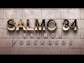SALMO 34 DE LA BÍBLIA CATÓLICA - ORACIÓN DE ALABANZA DE TODOS LOS QUE TEMEN Y RESPETAN AL SEÑOR