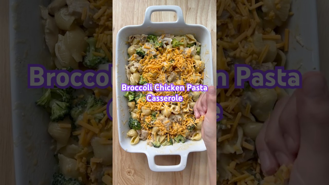 Broccoli Chicken Pasta Casserole