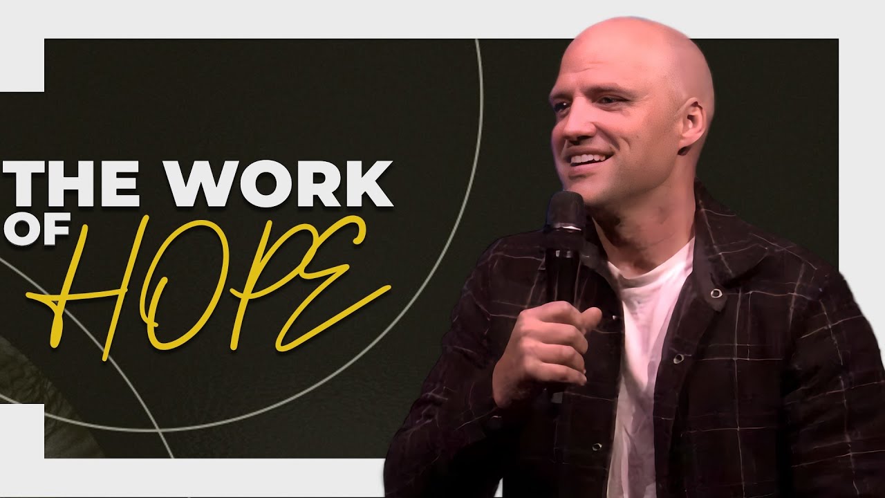 The Work of Hope âWatchman of HOPEâ | Pastor Aron Kirk