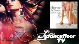 Kate Project - Wide Awake - A. R. Remix