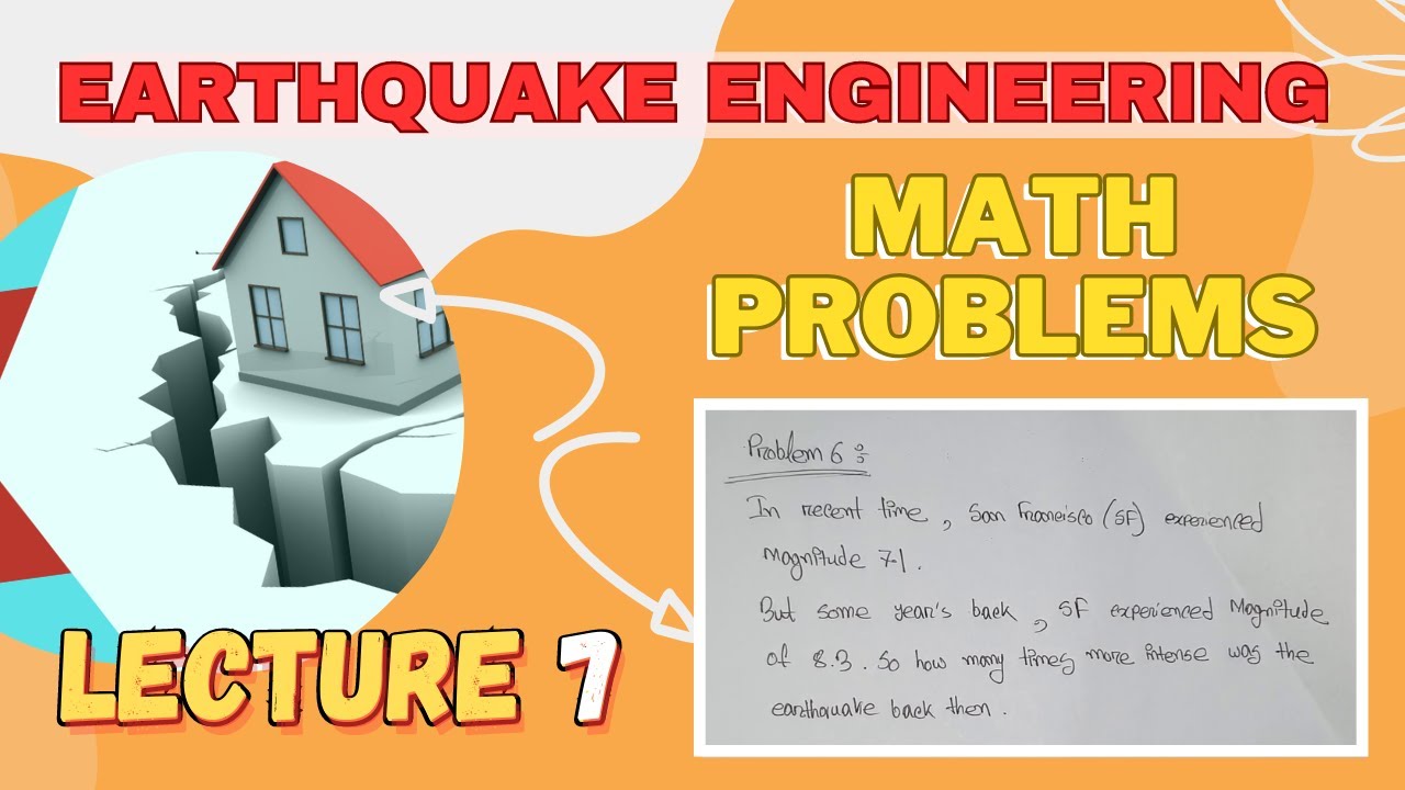 Lecture 07 | Problem - 6 | Math Problems | Earthquake Engineering | CE 785 | SEC