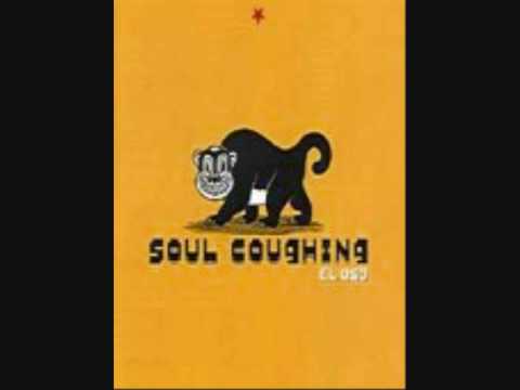 Soul coughing- Blame