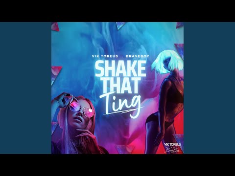 Shake That Ting