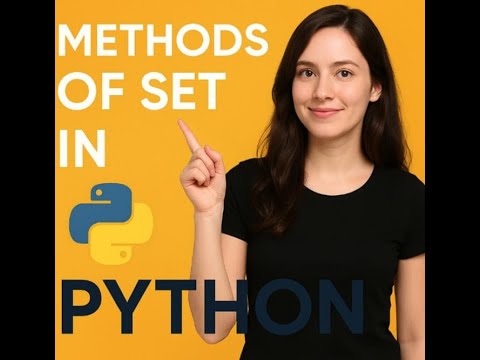 Python Set Methods Explained Beginner Friendly Guide With Examples