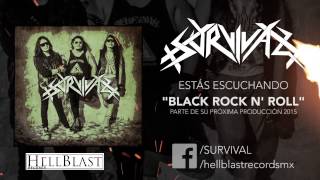 SURVIVAL -  Black Rock N' Roll