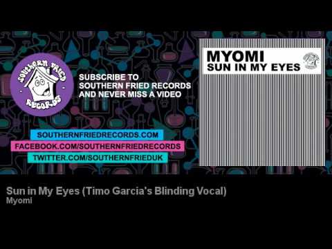 Myomi - Sun in My Eyes feat. Amber Jolene (Timo Garcia's Blinding Vocal)