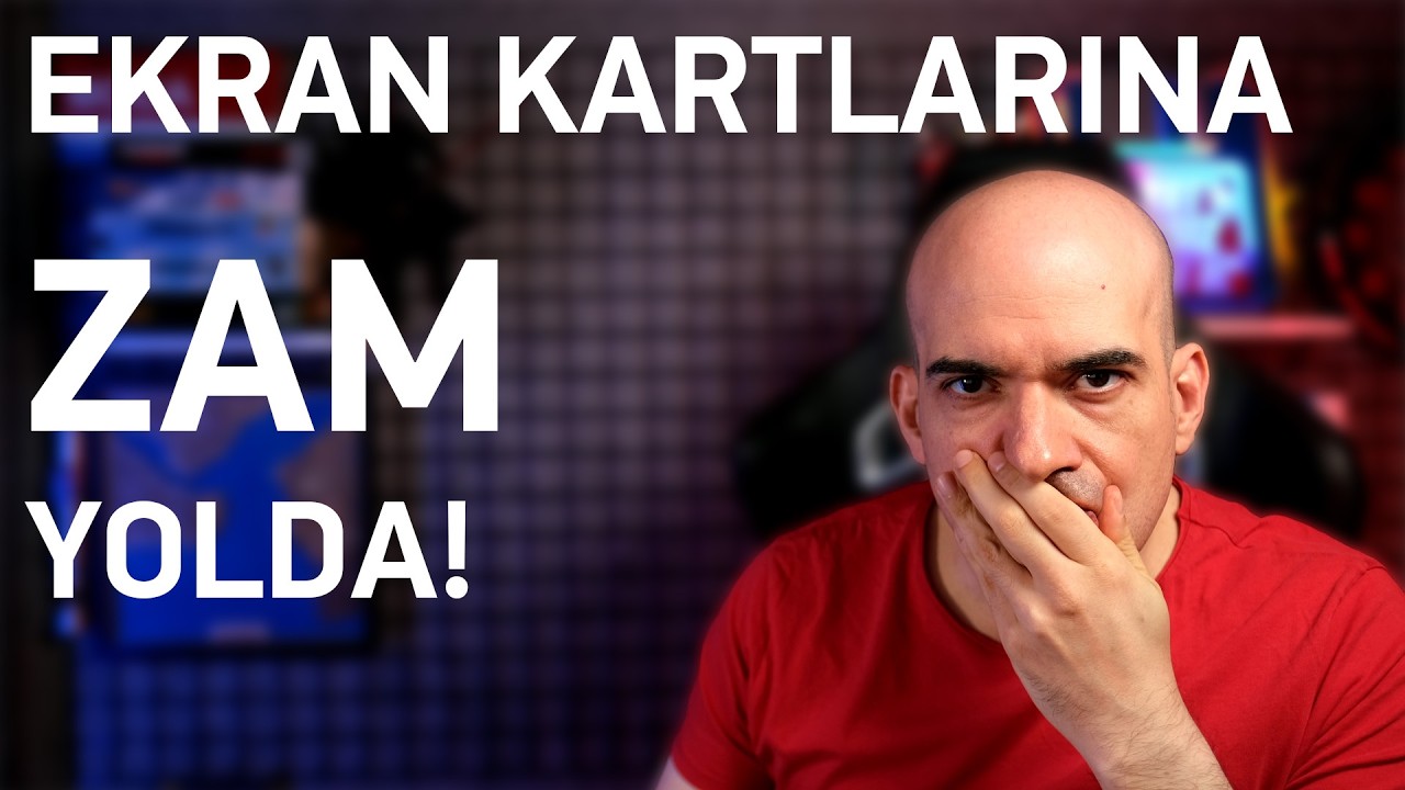 Ekran Kartlarına Zam Yolda!