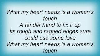 Toby Keith - A Woman&#39;s Touch Lyrics