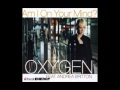 oxygen feat andrea britton - Am I on Your Mind ...