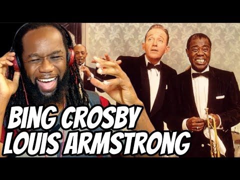 BING CROSBY AND LOUIS ARMSTRONG Now you has jazz(Music Reaction) This is  heaven! First time hearing