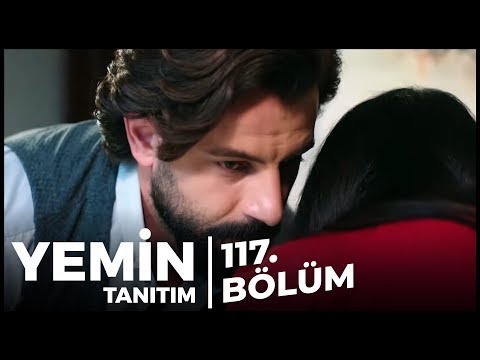 Yemin 117. Bölüm Fragman | Mecbur Kaldım!