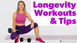 LONGEVITY WORKOUTS & TIPS - Four Weeks of Home Workouts!