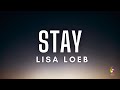 Lisa Loeb - "Stay (I Missed You)" (Lyrics)
