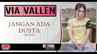 Download lagu JANGAN ADA DUSTA (Jawa Version) - VIA VALLEN ft GERRY... Terbaru... mp3