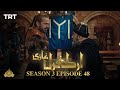 Ertugrul Ghazi Urdu | Episode 48 | Season 3