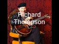 Richard Thompson - When The Spell Is Broken