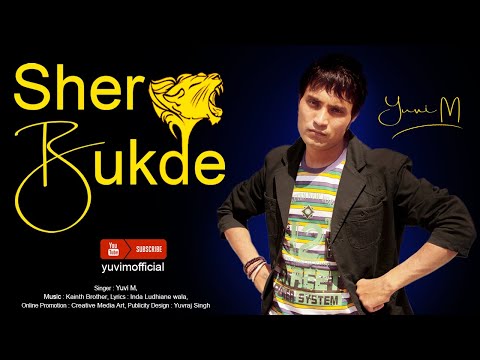 SHER BUKDE l Official Song I Yuvi M l Latest Punjabi Song 2020 I Coming Soon