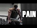 PAIN Gym Motivation