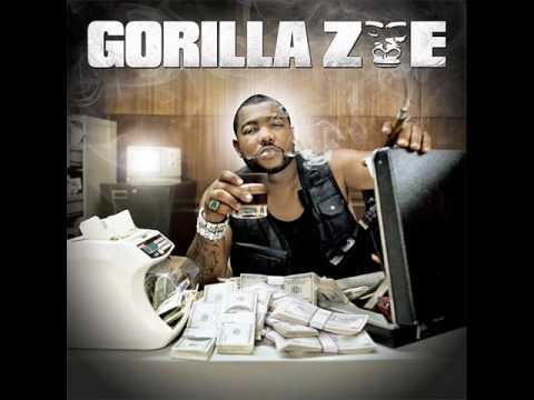 "I Got It" - Gorilla Zoe