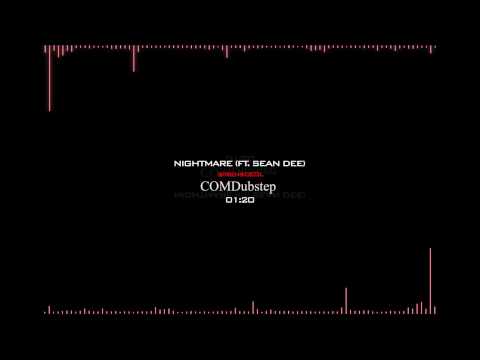 SirensCeol (Ft. Sean Dee) - Nightmare