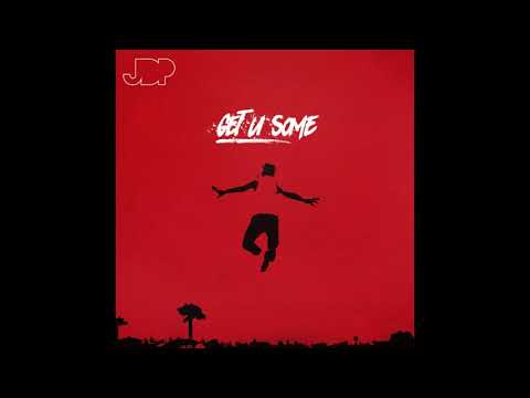 JDP - Get U Some