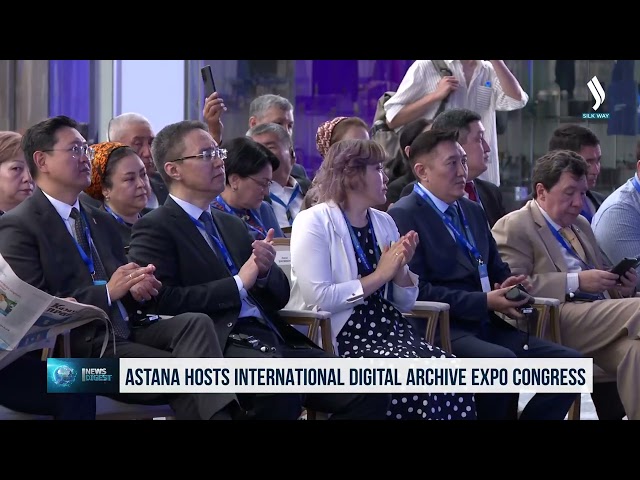 Астанада «Digital Archive Expo» Эл аралык конгресси өтүүдө
