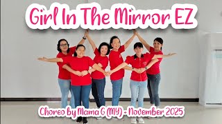Girl In The Mirror EZ Line Dance // Choreo by Mama G (MY) - November 2025