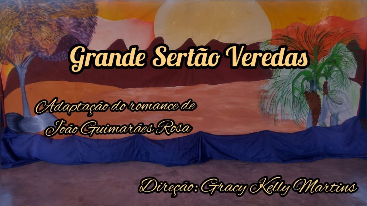 Grande Sertão Veredas ( Adaptação do romance de João Guimarães Rosa - 1956)
